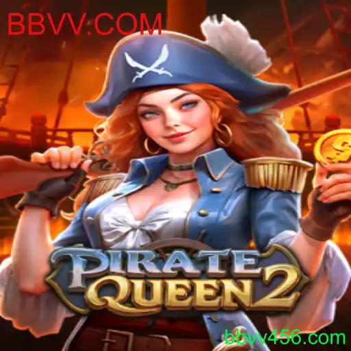 Explorando o Fascinante Mundo de PirateQueen2 e BBVV.COM